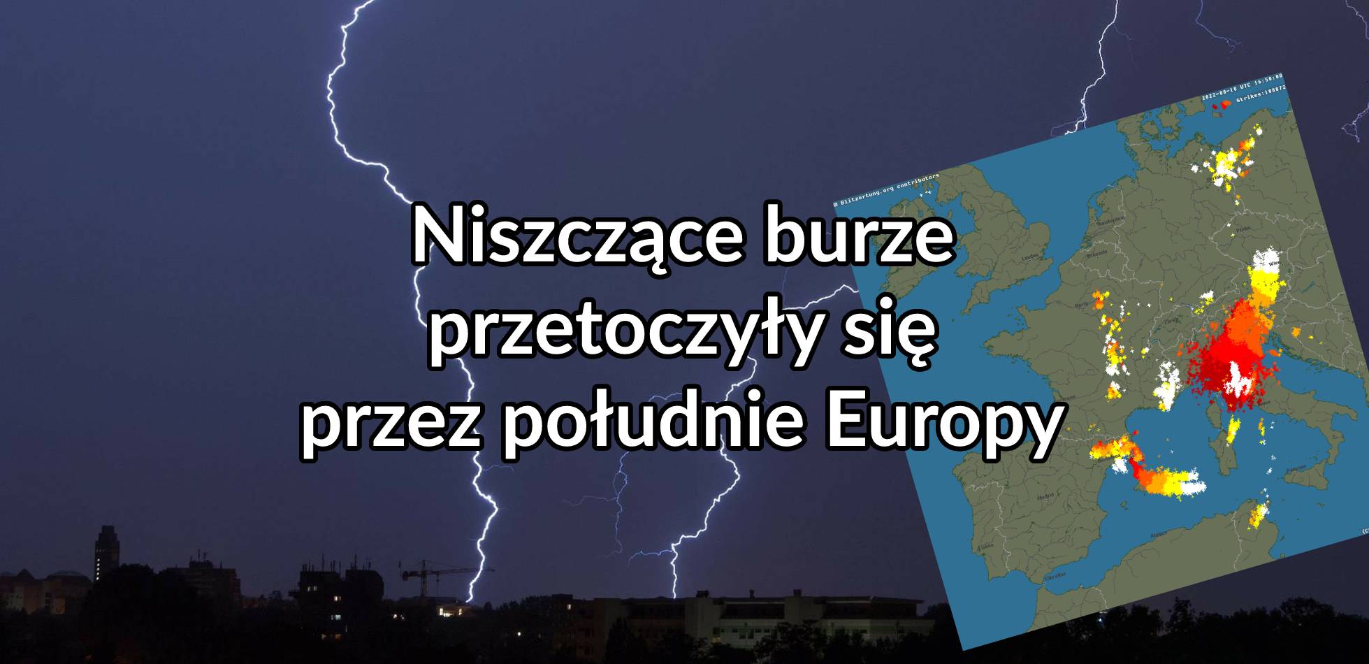 Niszczące burze przetoczyły się przez południe Europy