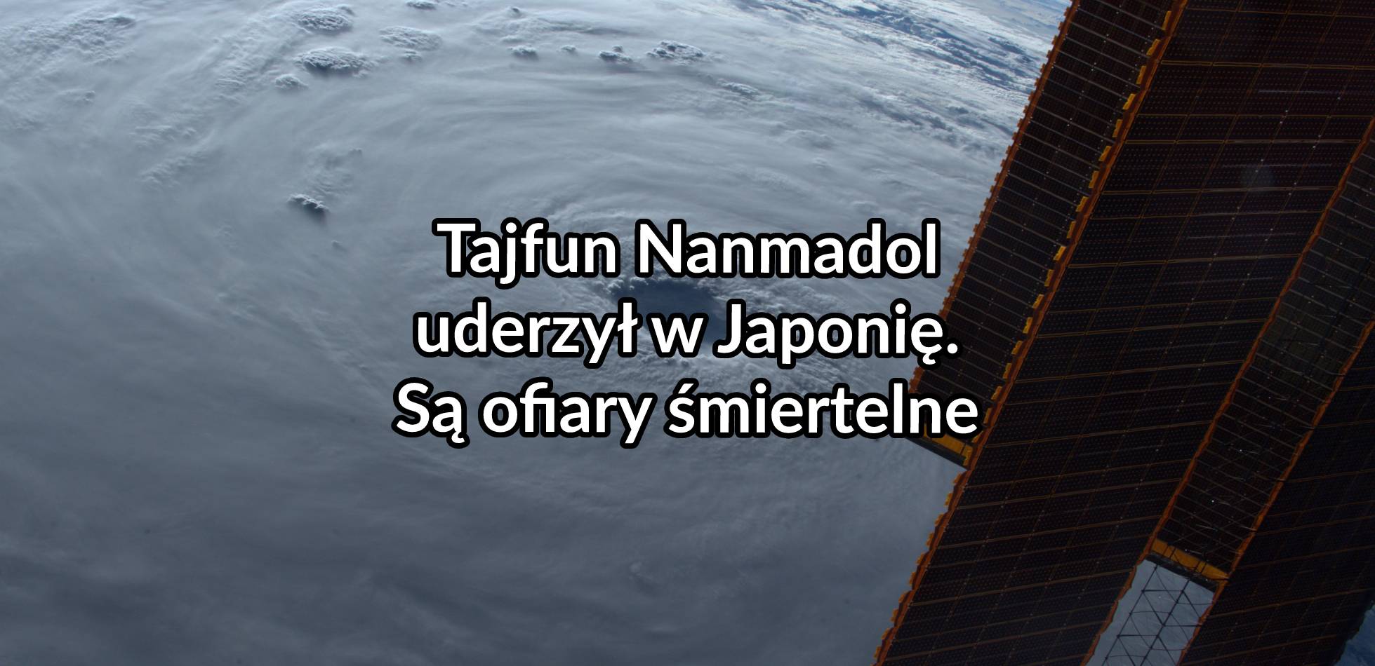 Tajfun Nanmadol uderzył w Japonię. Są ofiary śmiertelne