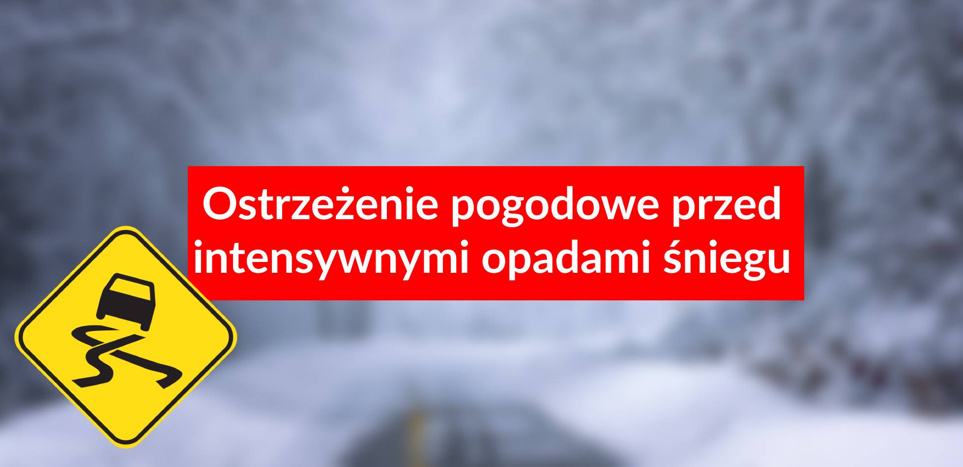 Ostrzeżenie pogodowe Sieci Obserwatorów Burz przed intensywnymi opadami śniegu na okres 10-12.12.2022