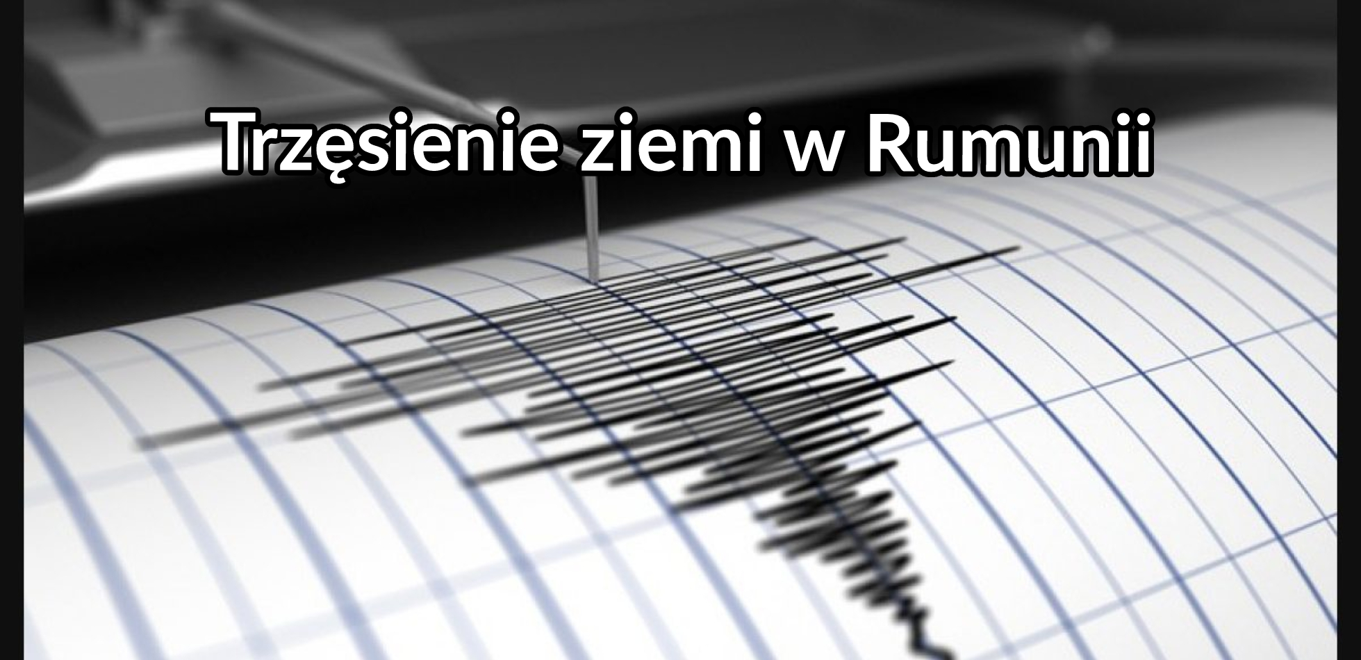 Rumunia trzęsienie ziemi